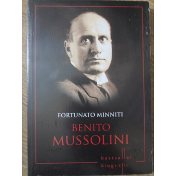 BENITO MUSSOLINI