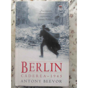 BERLIN. CADEREA - 1945
