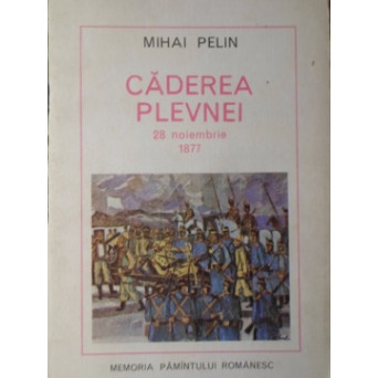 CADEREA PLEVNEI 28 NOIEMBRIE 1877