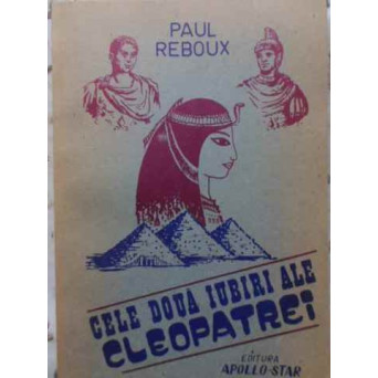 CELE DOUA IUBIRI ALE CLEOPATREI