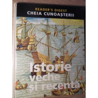 CHEIA CUNOASTERII. ISTORIE VECHE SI RECENTA