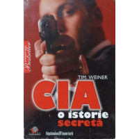 CIA - O ISTORIE SECRETA CIA - O ISTORIE SECRETA
