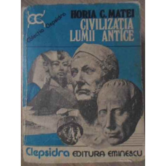 CIVILIZATIA LUMII ANTICE