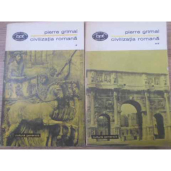 CIVILIZATIA ROMANA VOL. 1-2