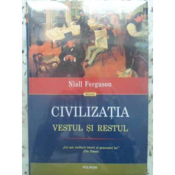 CIVILIZATIA VESTUL SI RESTUL