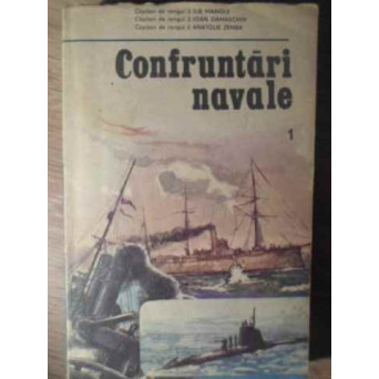 CONFRUNTARI NAVALE VOL. 1