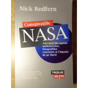 CONSPIRATIILE NASA. ADEVARUL DIN SPATELE ASELENIZARILOR, FOTOGRAFIILOR CENZURATE SI CHIPULUI DE PE M