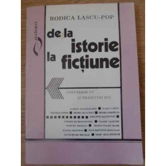 DE LA ISTORIE LA FICTIUNE