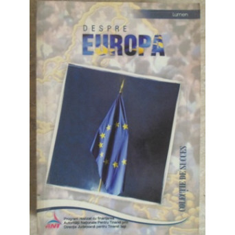 DESPRE EUROPA