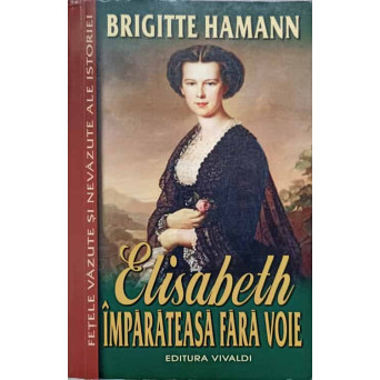 ELISABETH IMPARATEASA FARA VOIE
