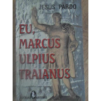 EU, MARCUS ULPIUS TRAIANUS