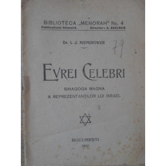 EVREI CELEBRI. SINAGOGA MAGNA A REPREZENTANTILOR LUI ISRAEL