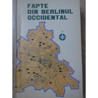 FAPTE DIN BERLINUL OCCIDENTAL