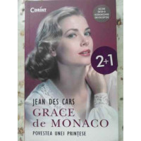 GRACE DE MONACO, POVESTEA UNEI PRINTESE GRACE DE MONACO, POVESTEA UNEI PRINTESE