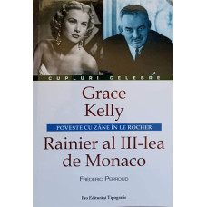 GRACE KELLY, RAINIER AL III-LEA DE MONACO POVESTE CU ZANE IN LE ROCHER