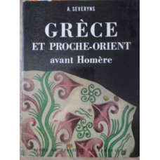 GRECE ET PROCHE-ORIENT AVANT HOMERE