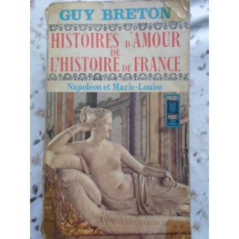 HISTOIRES D'AMOUR DE L'HISTOIRE DE FRANCE TOME VIII