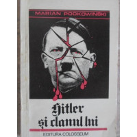 HITLER SI CLANUL LUI