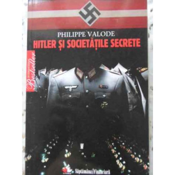 HITLER SI SOCIETATILE SECRETE