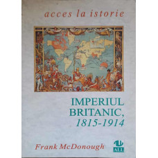 IMPERIUL BRITANIC, 1815-1914