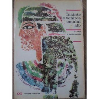 INAINTE DE VENIREA OMULUI ALB. AFRICA ISI DESCOPERA TRECUTUL