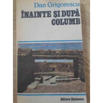 INAINTE SI DUPA COLUMB