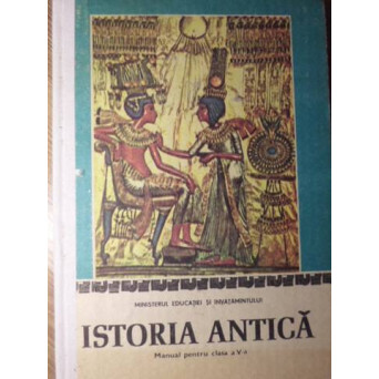 ISTORIA ANTICA MANUAL PENTRU CLASA A V-A