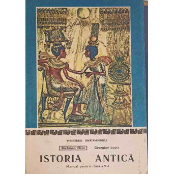 ISTORIA ANTICA. MANUAL PENTRU CLASA A V-A