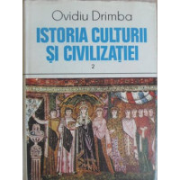 ISTORIA CULTURII SI CIVILIZATIEI VOL.2 ISTORIA CULTURII SI CIVILIZATIEI VOL.2