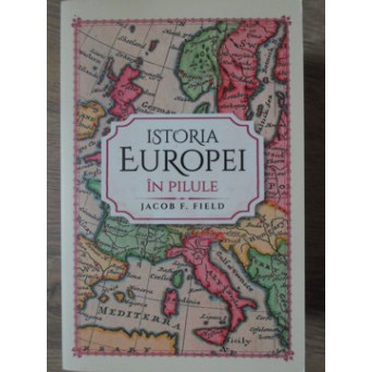 ISTORIA EUROPEI IN PILULE