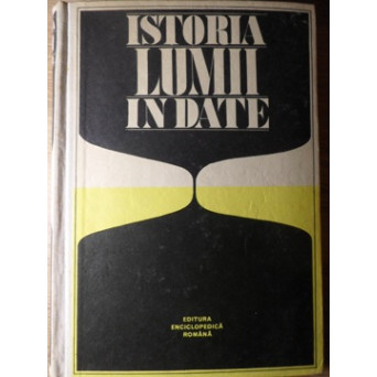 ISTORIA LUMII IN DATE