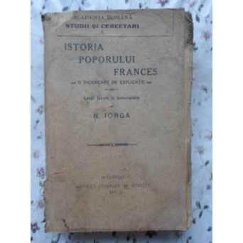 ISTORIA POPORULUI FRANCES. O INCERCARE DE EXPLICATIE