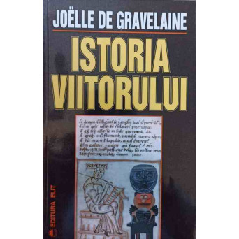 ISTORIA VIITORULUI