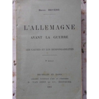 L'ALLEMAGNE AVANT LA GUERRE. LES CAUSES ET LES RESPONSABILITES
