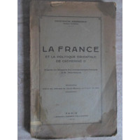 LA FRANCE ET LA POLITIQUE ORIENTALE DE CATHERINE II LA FRANCE ET LA POLITIQUE ORIENTALE DE CATHERINE II