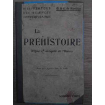 LA PREHISTOIRE ORIGINE ET ANTIQUITE DE L'HOMME