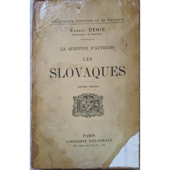 LA QUESTION D'AUTRICHE: LES SLOVAQUES