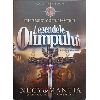 LEGENDELE OLIMPULUI. MITOLOGIE GRECO-ROMANA