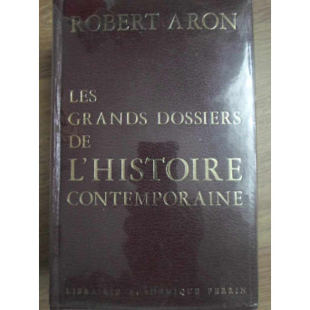 LES GRANDS DOSSIERS DE L'HISTOIRE CONTEMPORAINE