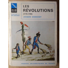 LES REVOLUTIONS (1770-1799)