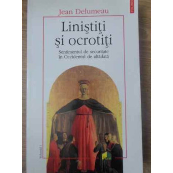 LINISTITI SI OCROTITI SENTIMENTUL DE SECURITATE IN OCCIDENTUL DE ALTADATA VOL.1