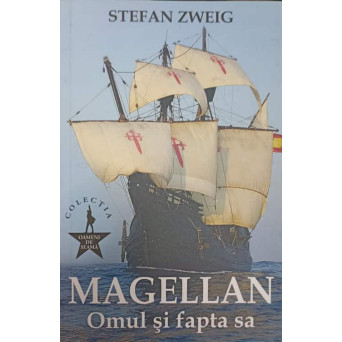 MAGELLAN. OMUL SI FAPTA SA