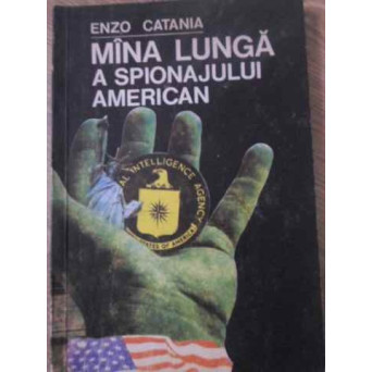 MANA LUNGA A SPIONAJULUI AMERICAN