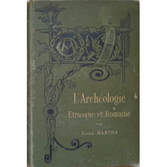 MANUEL L'ARCHEOLOGIE ETRUSQUE ET ROMAINE