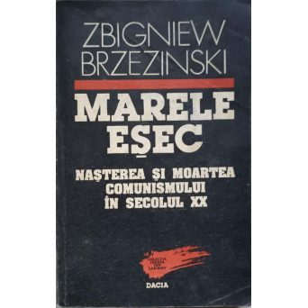 MARELE ESEC. NASTEREA SI MOARTEA COMUNISMULUI IN SECOLUL XX