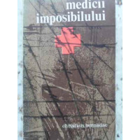 MEDICII IMPOSIBILULUI