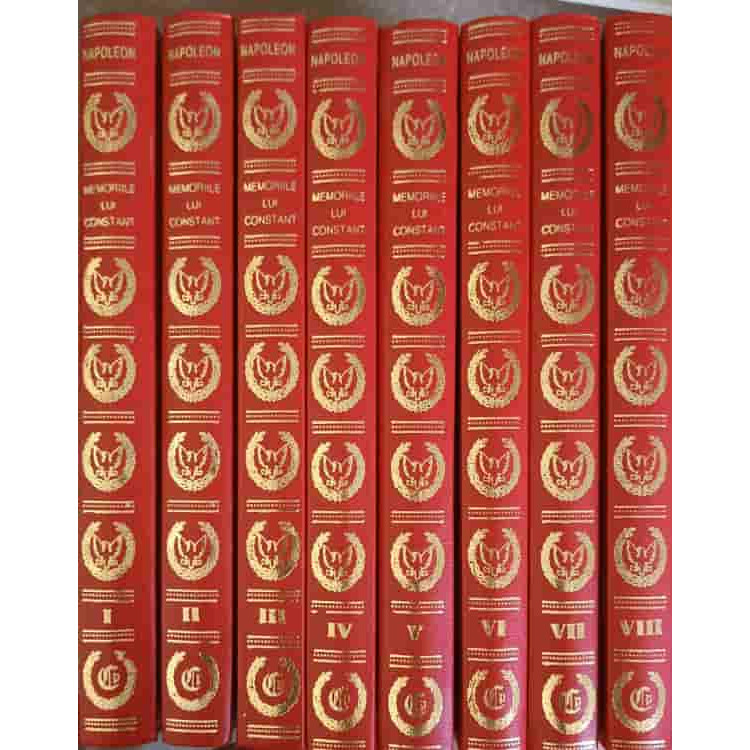 MEMORIILE LUI CONSTANT DESPRE NAPOLEON VOL.1-8