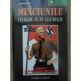 MINCIUNILE CELUI DE-AL III-LEA REICH