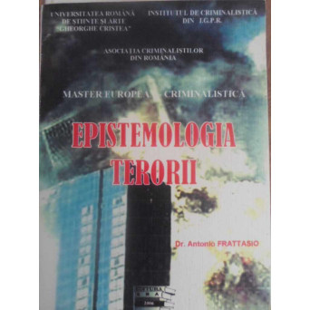 MISTER EUROPEAN - CRIMINALISTICA. EPISTEMOLOGIA TERORII