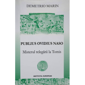 MISTERUL RELEGARII LA TOMIS